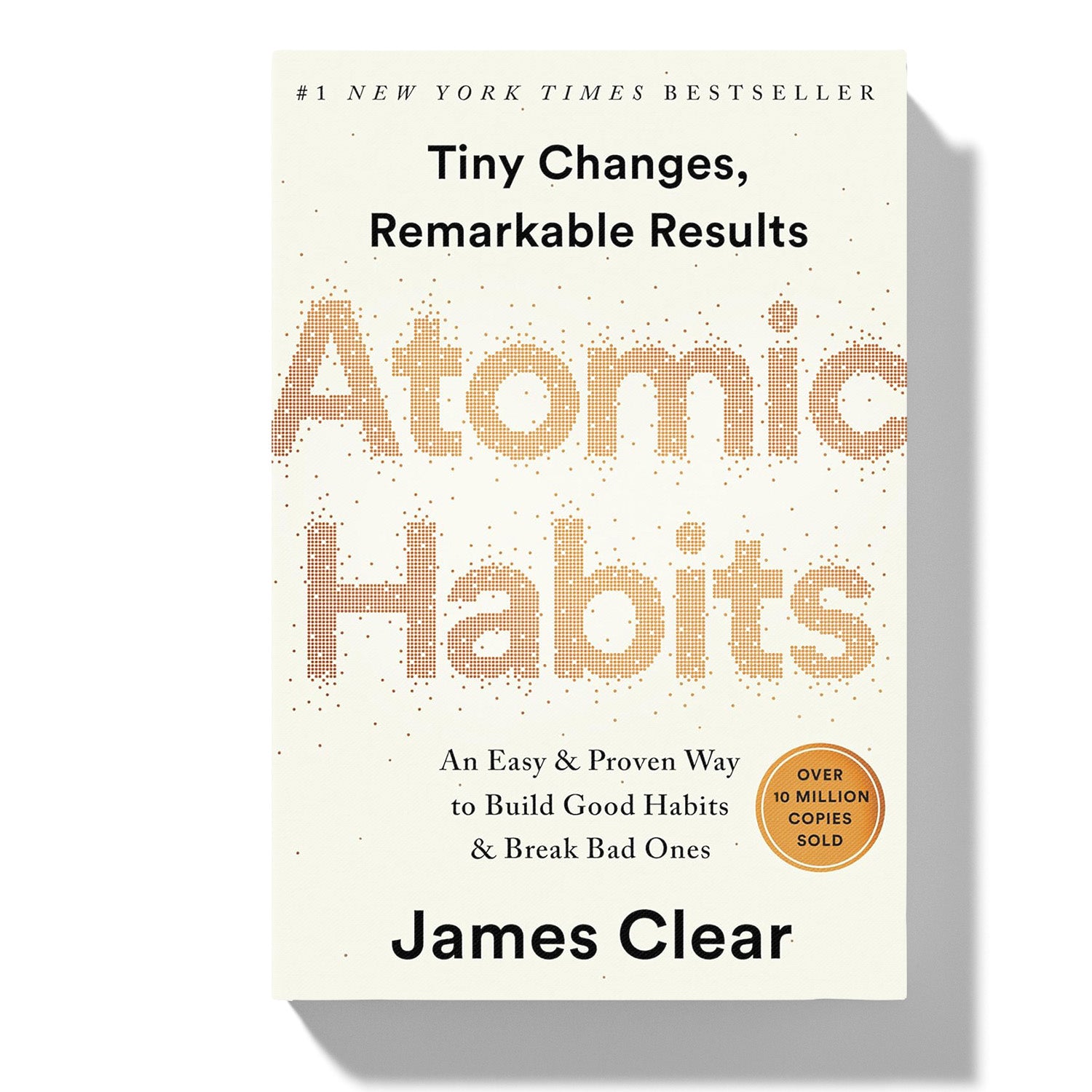 Atomic Habits: An Easy & Proven Way to Build Good Habits & Break Bad Ones – Paperback