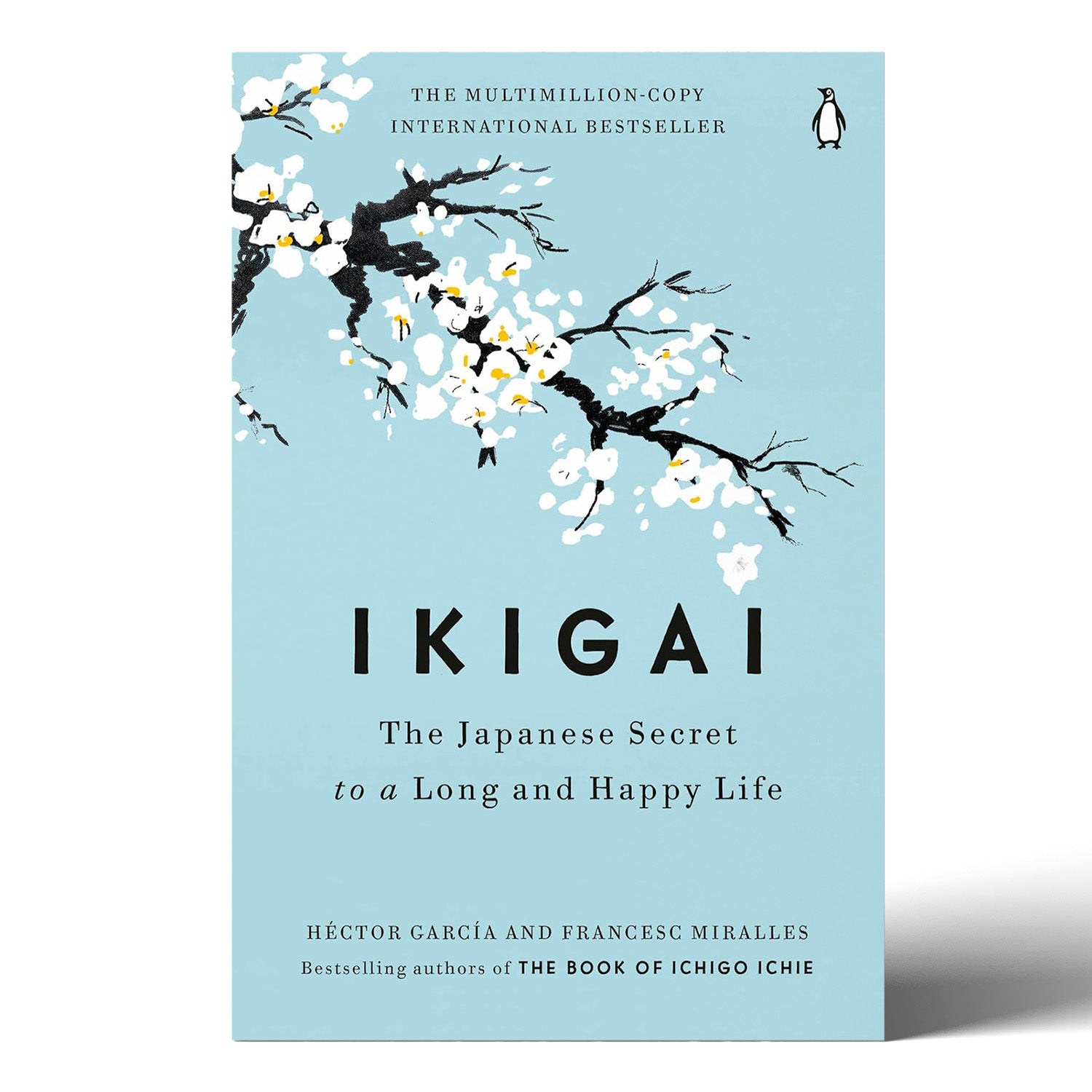Ikigai: The Japanese Secret to a Long and Happy Life – Paperback