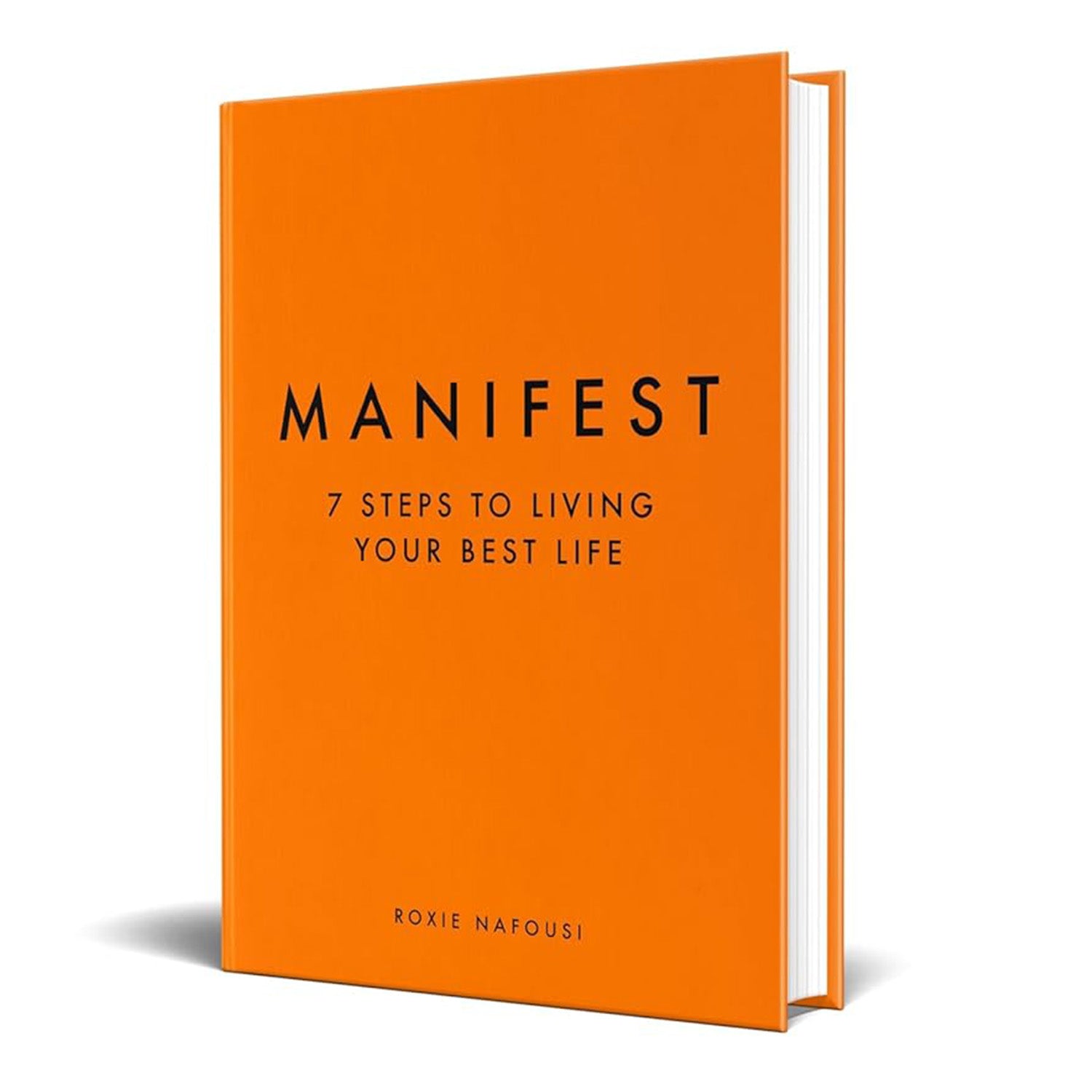 Manifest: 7 Steps to Living Your Best Life – Paperback