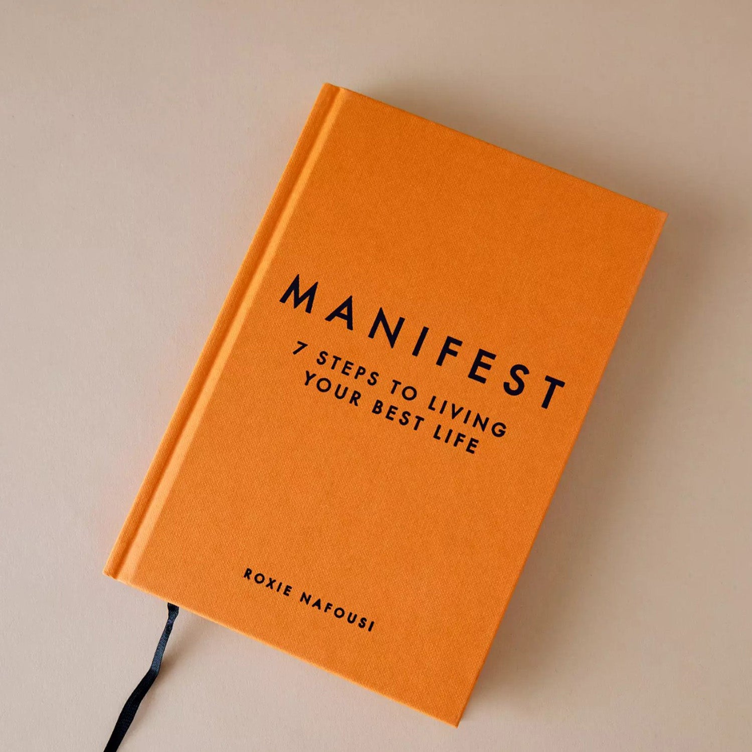 Manifest: 7 Steps to Living Your Best Life – Paperback