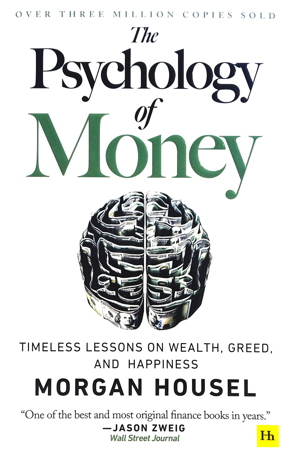 The Psychology of Money: Timeless Lessons on Wealth, Greed, and Happiness – Paperback